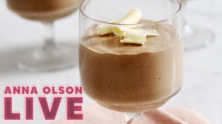 How to Make Annas Chocolate Mousse  LIVESTREAM w Anna Olson [upl. by Elynad]