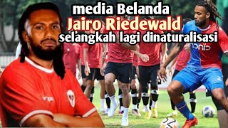 jairoRiedwaldSelangkahLagiBergabungTimnas [upl. by Berthe]