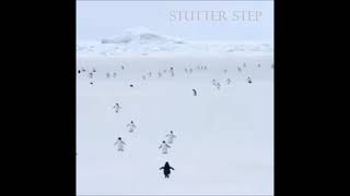 Stutter Step [upl. by Annadal915]