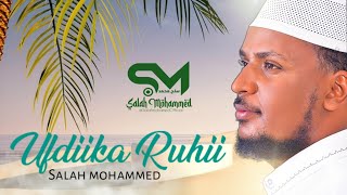 UFDIIKA RUHII Salah Mohammed New Ethiopian Oromo Neshida 2024 Official Video [upl. by Jaye]