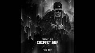 SUSPECT ONE  PHOBOS PODCAST 015 [upl. by Krik565]