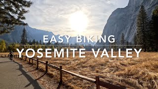 Yosemite National Park  Easy Biking Paths [upl. by Venola]