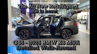 First Look AllNew 2025 BMW X3 M50 WalkAround  The G45 is here BMW Toronto Samir Umer SUmer416 [upl. by Glynas]