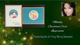 Monthly Christmas Card Inspiration  912024  So Very Merry [upl. by Lodnar]