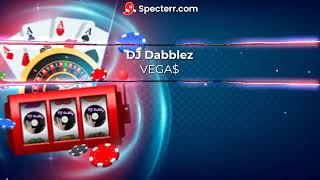 DJ Dabblez  VEGA [upl. by Aisak]