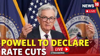 Jerome Powell Live  US Fed Rate Cut LIVE  FOMC Meeting  Jerome Powell Speech LIVE  N18G [upl. by Amethist]