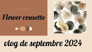 vlog couture de Septembre 2024 [upl. by Betti855]