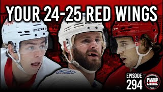 Your 202425 Detroit Red Wings  Episode 294 [upl. by Spada]