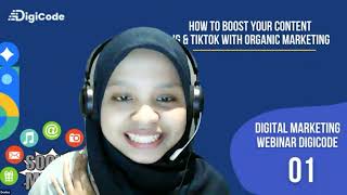 Digicode  Digital Marketing Webinar How to Boost Your Content IG amp Tiktok with Organic Marketing [upl. by Nilac]