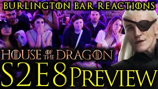 S2x8 HotD TRAILER REACTION  Burlington Bar [upl. by Draned]