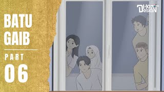 BATU GAIB PART 6  Animasi Sekolah [upl. by Seraphina844]