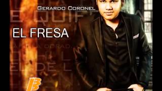 Gerardo Coronel  El Fresa 2014 [upl. by Novled]