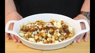 How to make a Poutine Famous Canadian Recipe [upl. by Stan659]