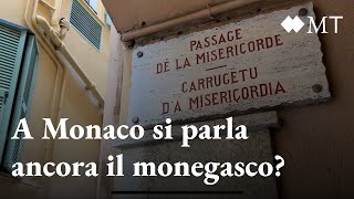 I monegaschi sanno ancora parlare monegasco [upl. by Keemahs]