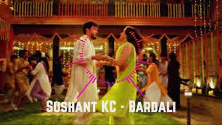 Sushant KC  Bardali Music [upl. by Betta]