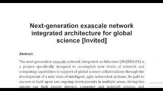 Next generation exascale network integrated architecture for global science Invited [upl. by Emelia]