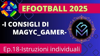 I consigli del MagycIstruzioni individuali Episodio 18 [upl. by Crofton309]