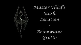 Brinewater Grotto  Master Thiefs Stash Location [upl. by Neraj]