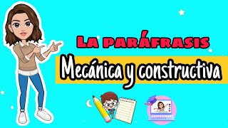 ✅​ La Paráfrasis  Mecánica y Constructiva 📃​ [upl. by Ayotahs]