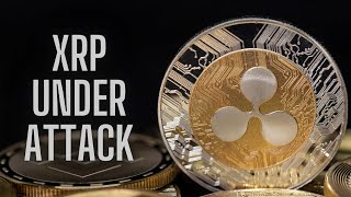 Ripple Under Attack Shocking XRP News EXPOSED [upl. by Nahsin]