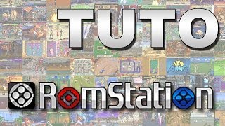 Tuto  Comment installer et utiliser Romstation PC [upl. by Germin327]