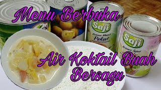 Air Koktail Buah BersaguNyaman Dan Segar [upl. by Sang]