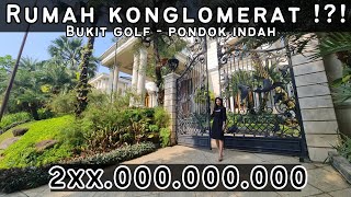 RUMAH KONGLOMERAT  SUPER MEWAH  BUKIT GOLF  PONDOK INDAH [upl. by Mahau]