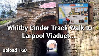 Whitby Cinder Track Walk To Larpool Viaduct [upl. by Darom]