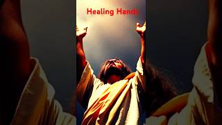 Healing Hands jesus jesussaves inspirational [upl. by Lilahk488]