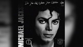 Michael Jackson  Do You Know Where Your Children Are 80s Mix 12quot Version [upl. by Adnim]