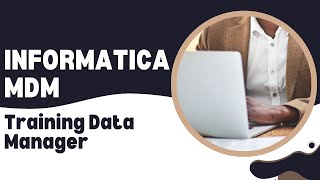 Informatica MDM training Data manager  Informatica MDM 101 training Data manager [upl. by Aicetel]