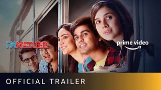 Immature Season 2  Official Trailer  Omkar Chinmay Naman Rashmi Kanikka  Prime Video [upl. by Geraldina]