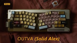 OUTVA Solid Alex [upl. by Gherlein]