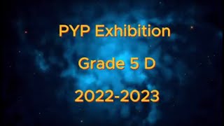 Grade 5 D exhibition 2023 [upl. by Salmon]