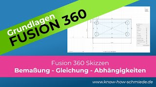 Fusion 360 Skizze Bemaßung Gleichung Abhängigkeiten  Grundlagen [upl. by Sedecrem475]