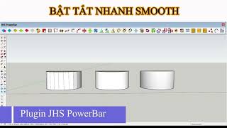 BẬT TẮT NHANH SMOOTH Plugin JHS PowerBar [upl. by Oknuj47]