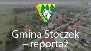 Gmina Stoczek  reportaż 2018 [upl. by Asennav]