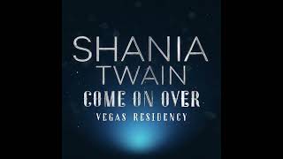 Shania Twain COME ON OVER  The Las Vegas Residency  All The Hits  Tickets on sale now [upl. by Mignon]