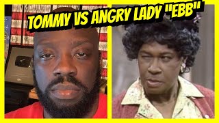 Ebb Arguing With Tommy Sotomayor About Him Disrespecting Women Like Herself Reaction [upl. by Hammerskjold752]