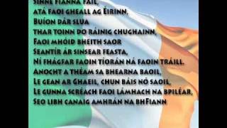 Amhrán na bhFiann in Irish Gaelic with the WORDS [upl. by Yatzeck]