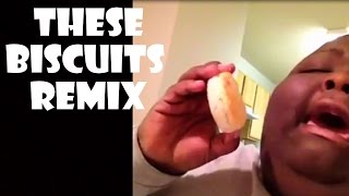 These Biscuits  Remix Compilation [upl. by Hobie]