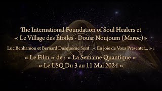 quotLa Semaine Quantique  LSQquot  Le Film [upl. by Deana254]