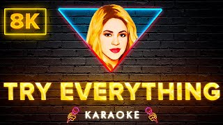 Shakira  Try Everything  8K Video Karaoke Version [upl. by Meggi]