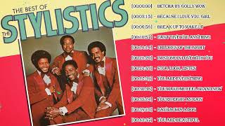 The Stylistics Greatest Hits 2023  TOP 100 Songs of the Weeks 2023  Best Playlist Full Album [upl. by Mehelhteb392]