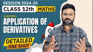 Ch  6 APPLICATION OF DERIVATIVE One Shot  Class 12 Maths One Shot  VidyaWise [upl. by Favian150]