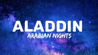 Aladdin  Arabian Nights Hindi Version  Lyrical Video  GalaxyBird [upl. by Yennej]