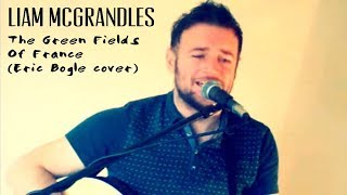 The Green Fields Of France Eric Bogle cover  McGrandles amp McMurtrie [upl. by Nabla]