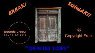 Creaking Door  5 Squeaking Door Sound Effects Copyright Free [upl. by Jezabelle]