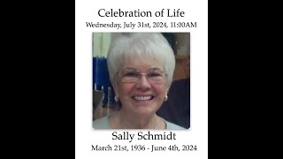 Celebration of Life Sally Schmidt 7312024 [upl. by Ahsinhoj]