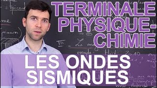 Les ondes sismiques  PhysiqueChimie  Terminale  Les Bons Profs [upl. by Einad]